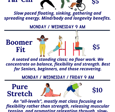 Schedule of lower intensity senior fitness classes including Tai-Chi, Boomer Fit, and Pure Stretch.