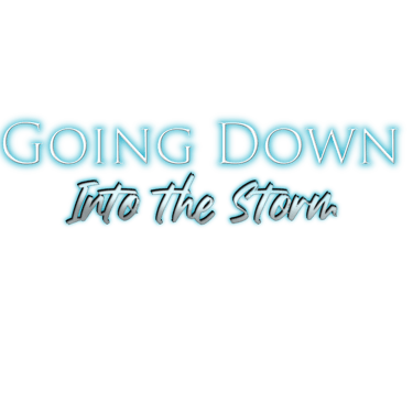 Title for Going Down: Into the Storm by A. S. Kalias