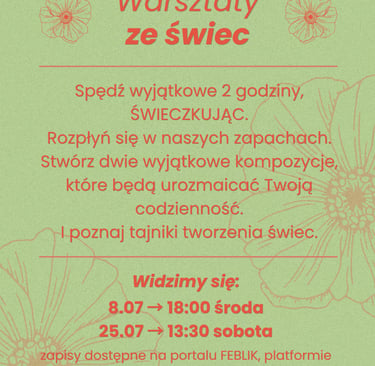 Poster for candle making workshops in Polish with dates, floral illustrations, and green background.