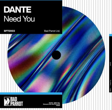 Dante 'Need You' Release