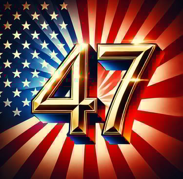 Golden number 47 with American flag background, styled like a presidential campaign logo.
