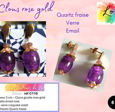 Boucles clous rose gold Quartz fraise verre violet émail rose Les Couleurs de Lo