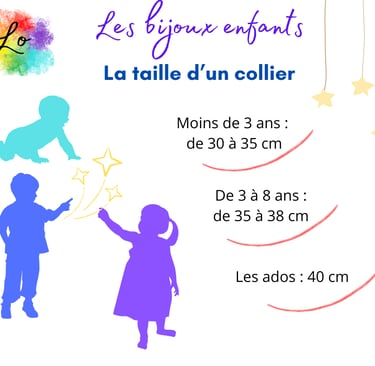 Longueur des colliers enfant bijoux Les Couleurs de Lo