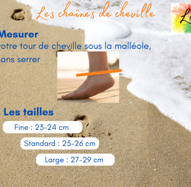 Taille des chaînes de cheville Les Couleurs de Lo
