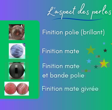 Les finitions des perles Les Couleurs de Lo