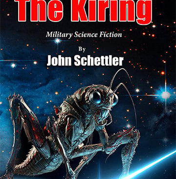The Kiring - Earthforce Saga #13