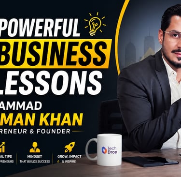 powerful business lession from muhammad salman khan an entrepreneur and businessman