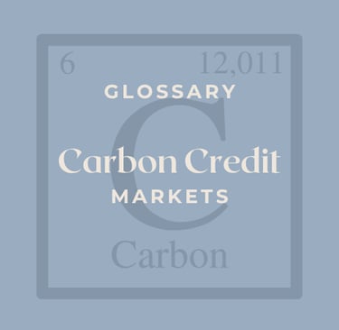 Carbon Markets Glossary