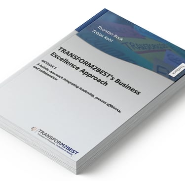 TRANSFORM2BEST Business Excellence Approach textbook for leadership and process efficiency.
