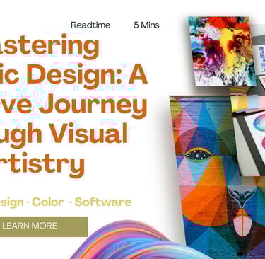 Mastering Graphic Design: A Creative Journey Through Visual Artistry