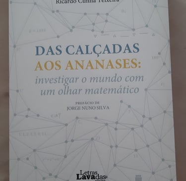 Scarlati Arte em Madeira Livro Das Calçadas aos Ananases: investigar o mundo com um olhar matemático
