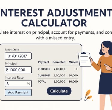  A flat-style digital illustration displays an Interest Adjustment Calculator tool for tracking payments, interest, and misse