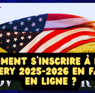 Comment s'inscrire à la Green Card 2025-2026