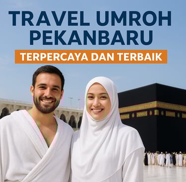 Travel Umroh pekanbaru