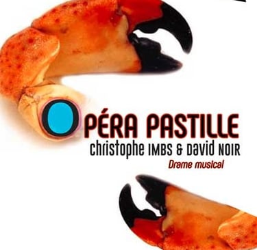 Affiche d'Opéra Pastille, drame musical de Christophe Imbs et David Noir 