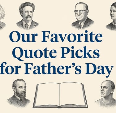 Banner image featuring the title ‘Our Favorite Quote Picks for Father’s Day’ blog post