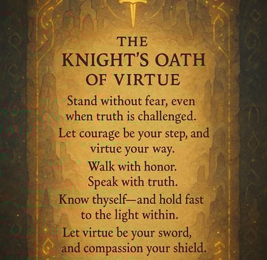 "The Knight’s Oath of Virtue scroll with golden sword and medieval design, expressing core values of courage and honor"