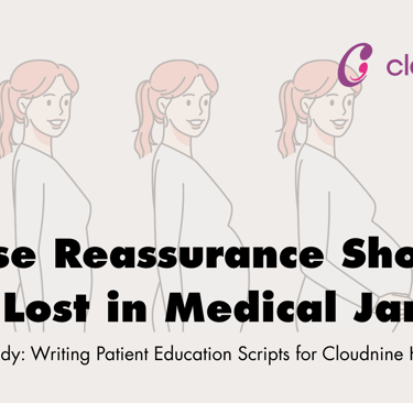 Image for a blog on cloudnine-hospital-patient-education-videos-case-study