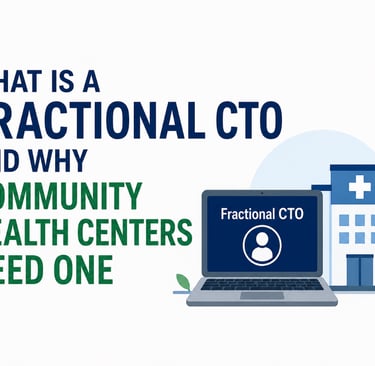Illustration explaining how a fractional CTO helps community health centers improve healthcare technology and operations