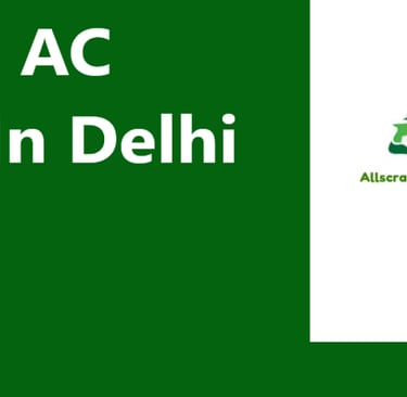 Sell Old AC Online In Delhi