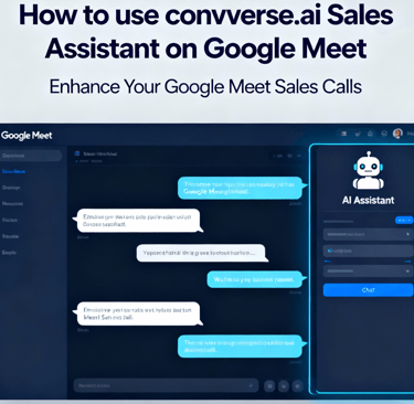 how-to-use-convverse-ai-sales-assistant-google-meet