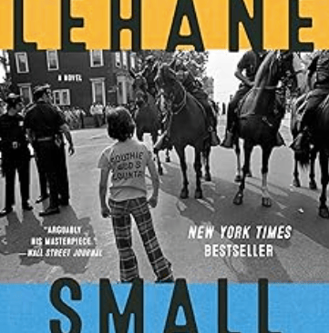 Book Cover: Small Mercies by Dennis Lehane