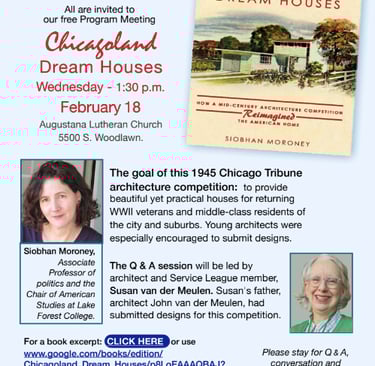 Flyer for February Program Meeting: Chicagoland Dream Houses by Siobhan Moroney