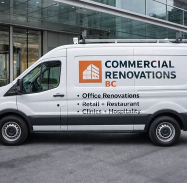 Branded Commercial Renovations BC service van parked outside a modern office building.