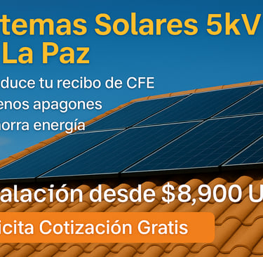 5kW solar system La Paz,,solar panel installation La Paz,,affordable solar La Paz Mexico,,residentia