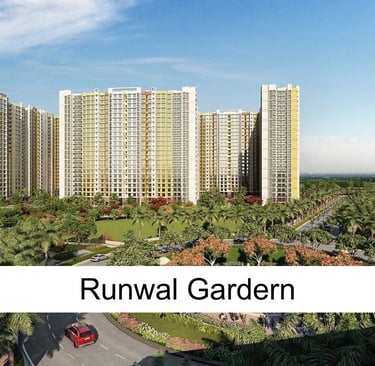 Runwal Gardern in Dombivli