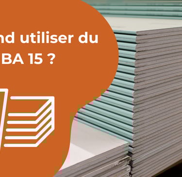 Quand utiliser BA 15
