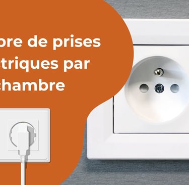 Nombre de prises électriques par chambre