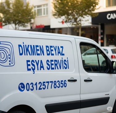 Dikmen Beyaz Eşya Servisi