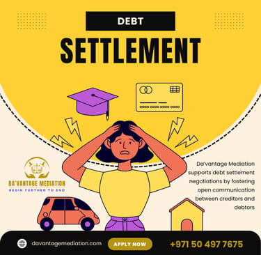 How Da'vantage Mediation Facilitates Debt Settlement Negotiations