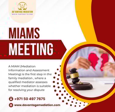 Understanding the Mediation Information and Assessment Meeting (MIAM) in Family Mediation