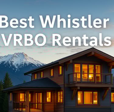Whistler VRBO Rentals