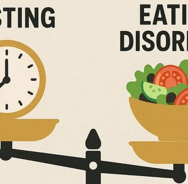 ⚖️🥗 Fasting and Eating Disorders: A Double-Edged Sword