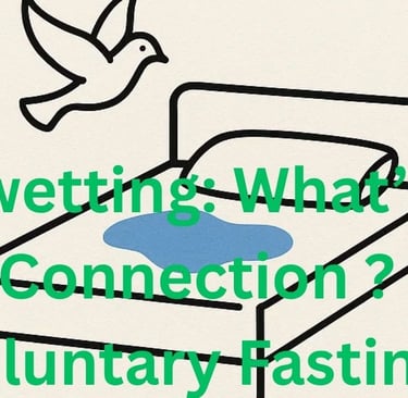 🌙🧠Explore how voluntary fasting may influence bedwetting (nocturnal enuresis) through hormonal bal