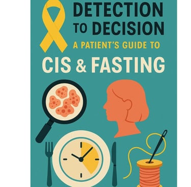 Patient-friendly guide to carcinoma in situ (CIS): early detection, diagnosis, treatment decisions,