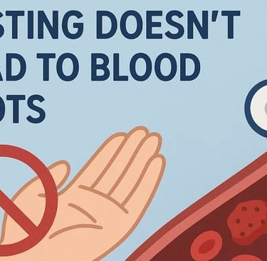 💧🩺 Why Dehydration During Voluntary Fasting Doesn’t Lead to Blood Clots