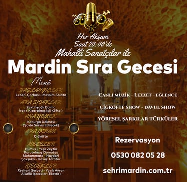 Şehr-i Mardin Sıra Gecesi Yemekli Menü
