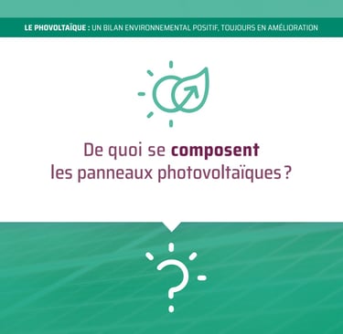 Composition des panneaux photovoltaïques?
