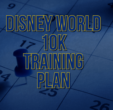 runDisney Walt Disney World 10K Galloway Training Plan