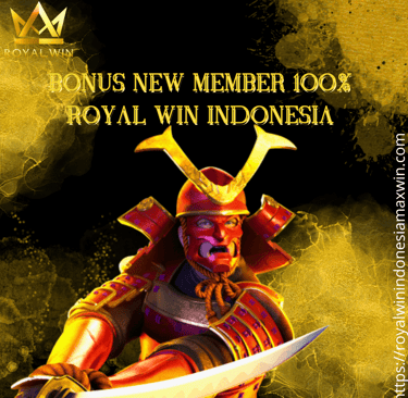 Gambar menampilkan promosi 'Bonus New Member 100%' dari Royal Win Indonesia