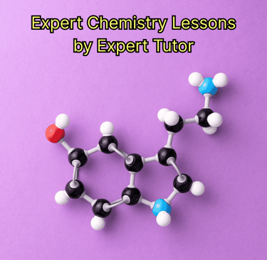 Expert Chemistry Lessons by Expert Tutor
