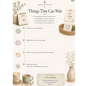 Mindfulness planner page titled Things That Can Wait with self-care prompts, botanical illustrations, and calming aesthetic.