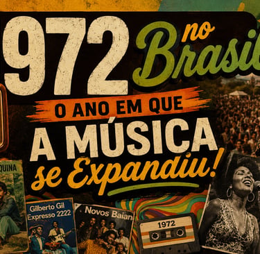 Colagem vintage da música brasileira de 1972 com capas clássicas de vinil da MPB, um rádio retrô e a