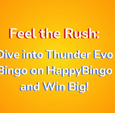 thunder evo bingo on happybingo