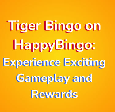 tiger bingo on happybingo