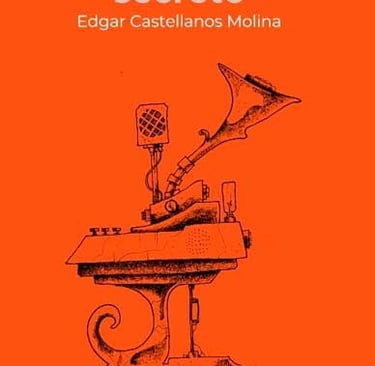 El coro secreto, historias musicales de Edgar Castellanos